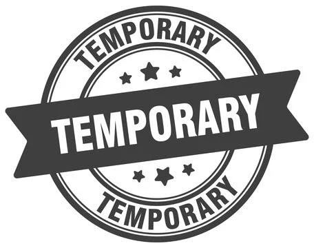 Temporary stamp. temporary label on transparent background. round sign Stock Illustration