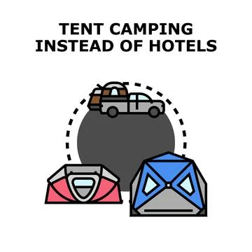 Tent camping instead of hotels concept exploring outdoor travel Stock Illustration