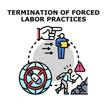 Terminating forced labor practices and promoting human rights Stock Illustration