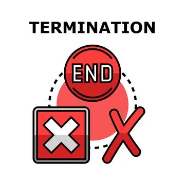Termination concept illustrating end of process or cancellation Stock Illustration