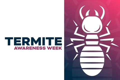 Termite Awareness Week. Vector illustration. Holiday poster. Illustrazione stock
