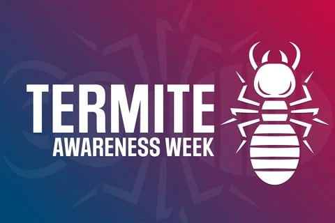 Termite Awareness Week. Vector illustration. Holiday poster. Stock Illustration