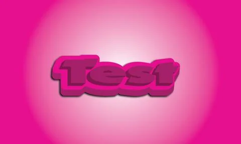 Test 3d text effect fully editable version pink color gradient effect Stock Illustration