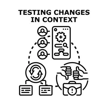 Testing changes in context for problem solving Stock Illustration