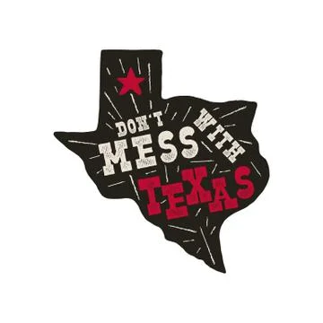 Texas state badge - Don't mess with Texas quote inside. Vintage hand drawn Stock Illustration