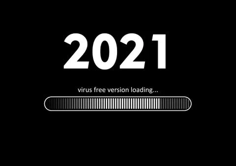 Text -  2021 virus free version loading and loading bar on black background,  Illustrazione stock
