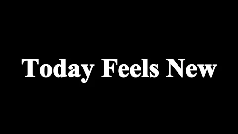 Text animation with the phrase Today Feels New on a black background Stock Footage 341735838