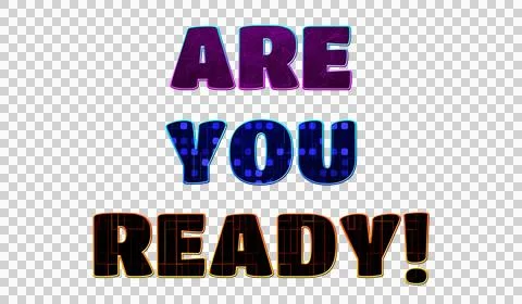 Text ARE YOU READY 3d digital technology Stock Illustration