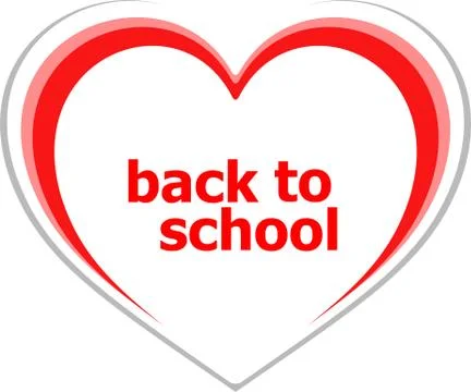 Text Back to school. Education concept . Love heart icon button for web servi Stock Illustration
