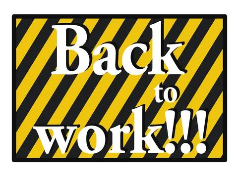 Text "back to work! Illustration