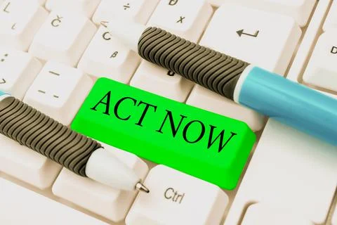 Text caption presenting Act Now. Business showcase do not hesitate and start Foto stock