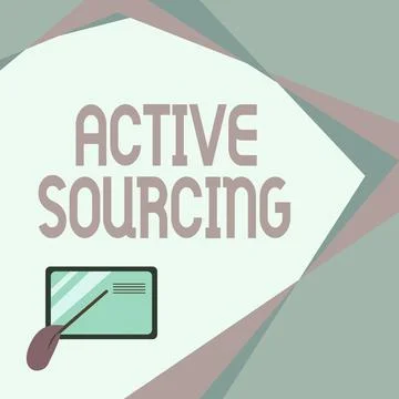 Text caption presenting Active Sourcing. Word Written on search for potential Illustrazione stock