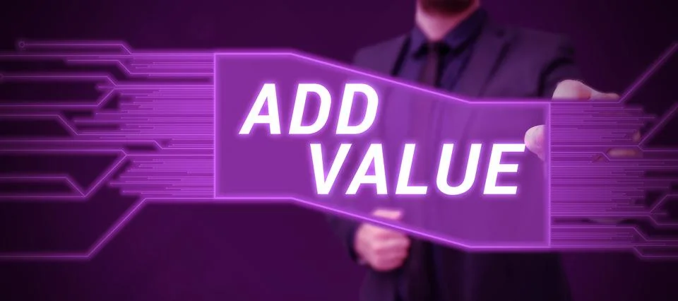 Text caption presenting Add Value. Business showcase an improvement or addition 写真素材
