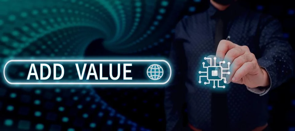 Text caption presenting Add Value. Conceptual photo an improvement or addition Stock Photos