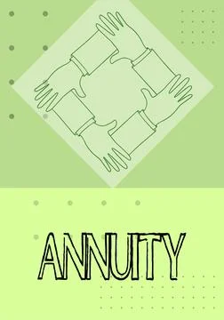Text caption presenting Annuity. Internet Concept fixed sum of money paid to Stock Illustration