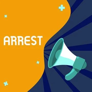 Text caption presenting Arrest. Conceptual photo seize someone by legal Illustrazione stock