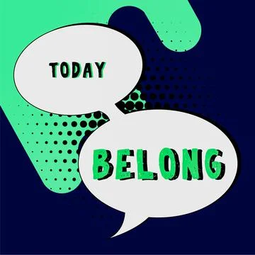 Text caption presenting Belong. Internet Concept property of someone be member Stock Illustration
