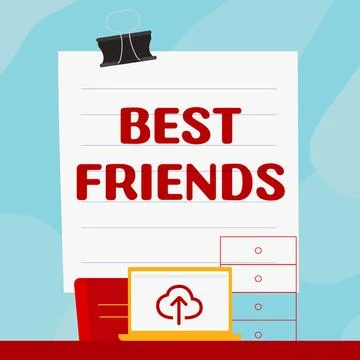 Text caption presenting Best Friends. Conceptual photo A person you value above Stock Illustration
