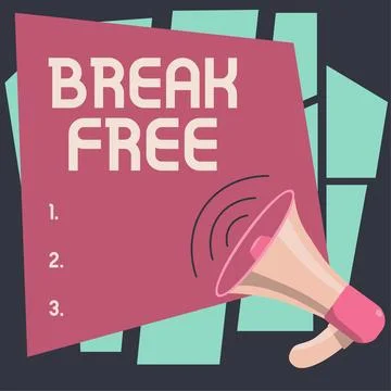 Text caption presenting Break Free. Internet Concept another way of saying Stock Illustration