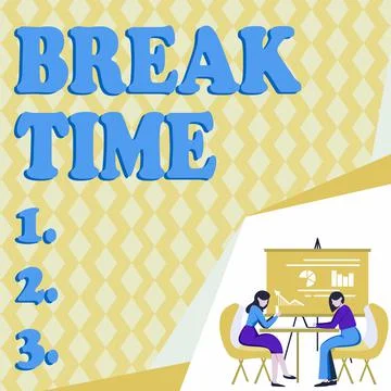 Text caption presenting Break Time. Internet Concept Period of rest or Illustrazione stock
