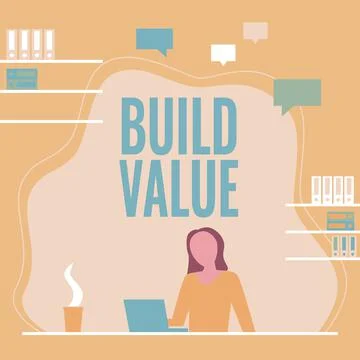 Text caption presenting Build Value. Business idea efficient enough way that it 스톡 일러스트