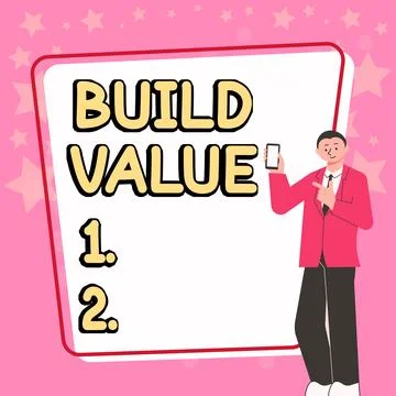 Text caption presenting Build Value. Conceptual photo efficient enough way that 스톡 일러스트