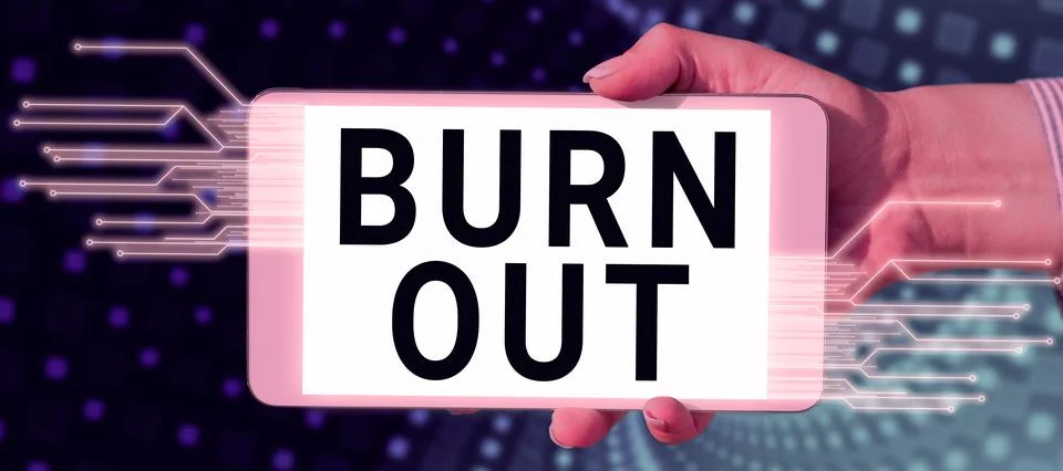 Text caption presenting Burn Out. Conceptual photo Feeling of physical and Stock Photos