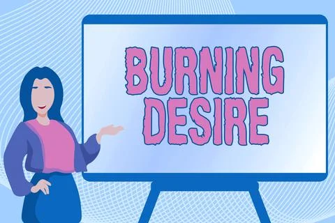 Text caption presenting Burning Desire. Concept meaning Extremely interested in Stock Illustration