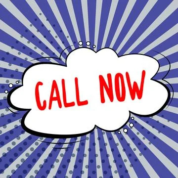 Text caption presenting Call Now. Word Written on To immediately contact a Illustration