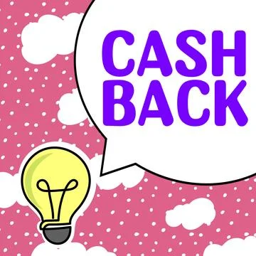 Text caption presenting Cash Back. Conceptual photo incentive offered buyers Stock Illustration