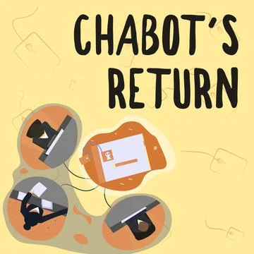 Text caption presenting Chabot S Return. Word Written on the come back of Stock Illustration