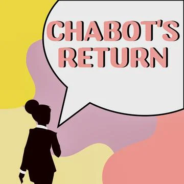 Text caption presenting Chabot'S Return, Internet Concept the come back of co Stock Illustration