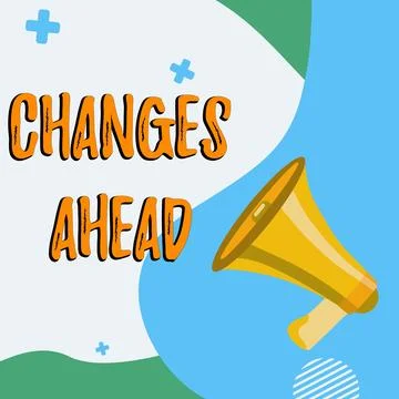 Text caption presenting Changes Ahead. Business overview to replace with or Stock Illustration