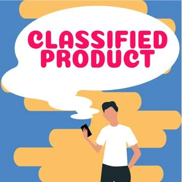 Text caption presenting Classified Product. Business concept Sensitive Data Top 스톡 일러스트