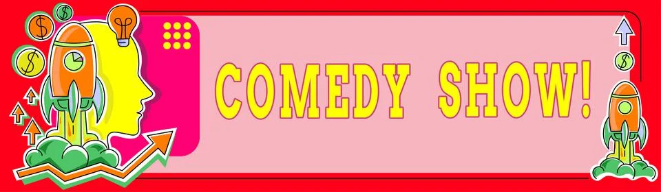Text caption presenting Comedy Show. Business idea Funny program Humorous Stock Illustration