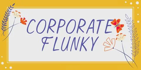 Text caption presenting Corporate Flunky. Concept meaning investigating Stock Illustration