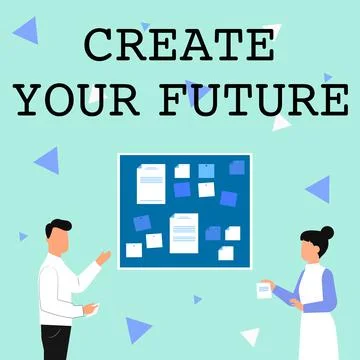 Text caption presenting Create Your Future. Business concept Set Target and Stock Illustration