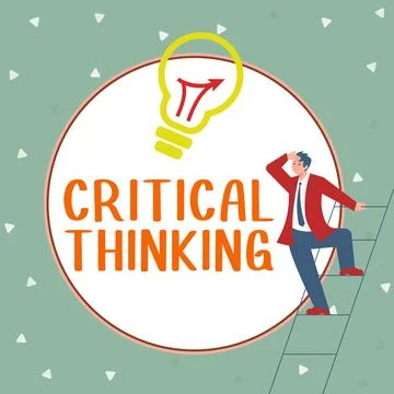 Text caption presenting Critical Thinking. Business approach sequence of stages Illustrazione stock