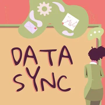 Text caption presenting Data Sync. Concept meaning data that is continuously Stock Illustration