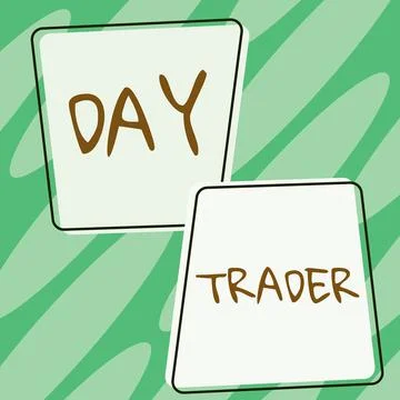 Text caption presenting Day Trader. Internet Concept A person that buy and sell Stock Illustration