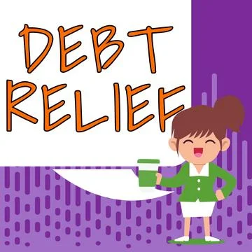 Text caption presenting Debt Relief. Conceptual photo partial or total remission Illustration