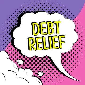 Text caption presenting Debt Relief. Business showcase partial or total Stock Illustration
