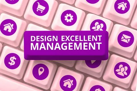 Text caption presenting Design Excellent Management. Business approach technical Stock Photos
