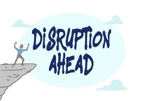 Text caption presenting Disruption Ahead. Business concept Transformation that Stock Illustration