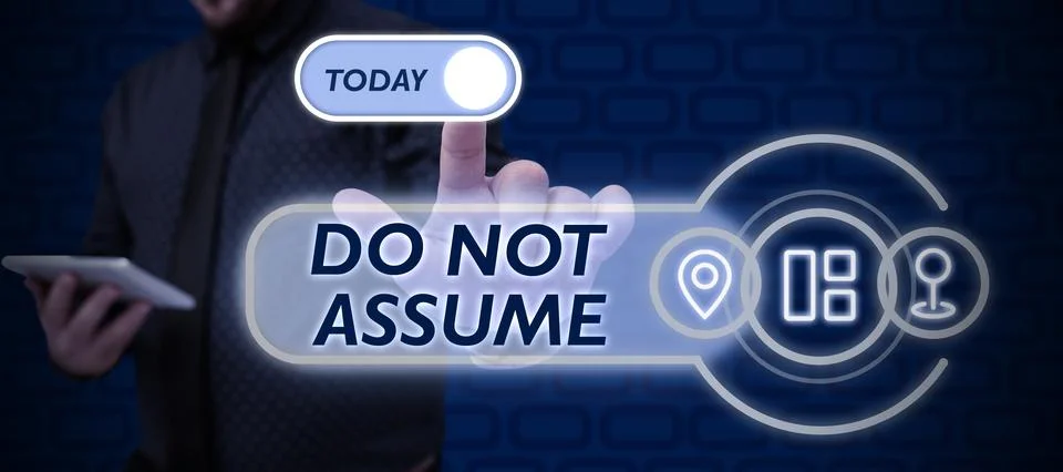 Text caption presenting Do Not Assume. Concept meaning Ask first to avoid 스톡 사진