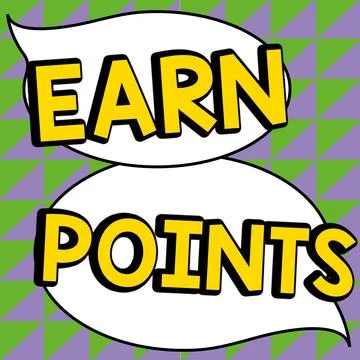 Text caption presenting Earn Points. Business showcase to get praise or approval Stock Illustration