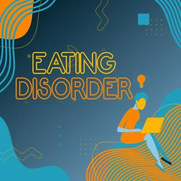Text caption presenting Eating Disorder. Conceptual photo illnesses or severe Stock Illustration
