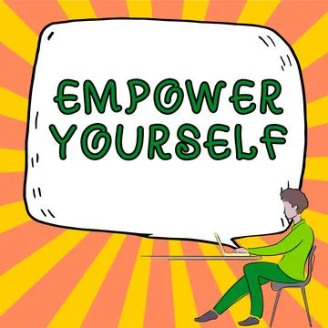 Text caption presenting Empower Yourself. Concept meaning taking control of life Stock Illustration