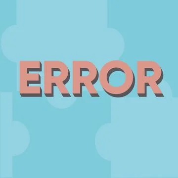 Text caption presenting Error. Conceptual photo mistake Condition of being wrong イラスト素材