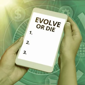 Text caption presenting Evolve Or Die. Business concept Necessity of change grow Stock Photos